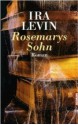 Rosemarys Sohn - Ira Levin, Elke vom Scheidt