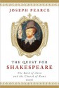 The Quest for Shakespeare - Joseph Pearce