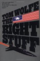 The Right Stuff - Tom Wolfe