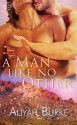 A Man Like No Other - Aliyah Burke