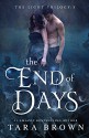 The End of Days (Light Series book 3) (The Light Trilogy) - Tara Brown, AE Watson