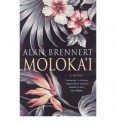 Moloka'i - Alan Brennert