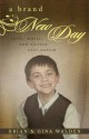 A Brand New Day: Faith, Music, and Victory Over Autism - Brian Walden, Gina Walden