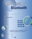 Discovering Bluetooth - Michael Miller