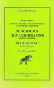 Surrealist Tracts: A Myth in Search of a Movement: On the Mayan Millennium; Murderous Humanitarianism: Against Colonialism; Paradise Lost! the Gulf Oil Disaster, & Other Surrealist Texts - Joseph Jablonski, André Breton, Guy Ducornet, Paul Garon, David Roediger, Ron Sakolsky, Penelope Rosemont