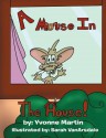 A Mouse in the House - Yvonne Martin