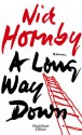 A Long Way Down - Nick Hornby, Harald Hellmann, Clara Drechsler