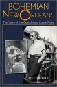 Bohemian New Orleans: The Story of the Outsider and Loujon Press (nookbook ) - Jeff Weddle