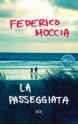 La passeggiata - Federico Moccia