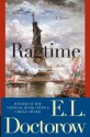 Ragtime: A Novel - E.L. Doctorow