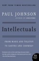 Intellectuals - Paul Johnson