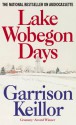 Lake Wobegon Days (Audio) - Garrison Keillor