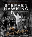 My Brief History - Stephen Hawking, Matthew Brenher