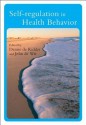 Self-Regulation in Health Behavior - Denise de Ridder, John de Wit