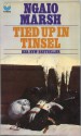 Tied Up In Tinsel - Ngaio Marsh