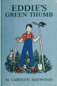 Eddie's Green Thumb - Carolyn Haywood