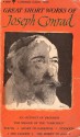 Great Short Works of Joseph Conrad - Joseph Conrad