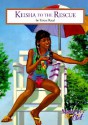 Keisha to the Rescue - Teresa Reed, Dan Burr