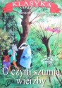 O czym szumią wierzby - Kenneth Grahame