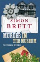 Murder in the Museum (Fethering, #4) - Simon Brett