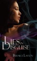 Lies In Disguise - Bernice Layton