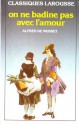 On Ne Badine Pas Avec L'Amour (Poche) - Alfred de Musset, Michel Autrand