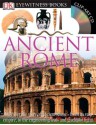 Ancient Rome (DK Eyewitness Books) - Simon James