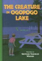 The Creature in Ogopogo Lake - Gertrude Chandler Warner, Robert Papp