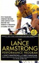 The Lance Armstrong Performance Program - Lance Armstrong, Chris Carmichael