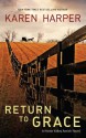 Return to Grace - Karen Harper