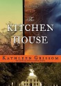 The Kitchen House: A Novel (Audiocd) - Kathleen Grissom