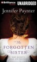 The Forgotten Sister: Mary Bennet's Pride and Prejudice - Jennifer Paynter