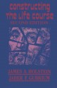 Constructing the Life Course (The Reynolds Series in Sociology) - James A. Holstein, Jaber F. Gubrium