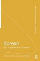 Korean: A Comprehensive Grammar - Jaehoon Yeon, Lucien Brown