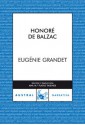 Eugénie Grandet - Honoré de Balzac, Ana Mª Platas Tasende