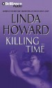 Killing Time (Audio) - Linda Howard, Joyce Bean