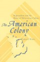 American Colony: Regionalism & Roots Of Midwestern Culture - Edward Watts