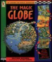 The Magic Globe: An Around-the-World Adventure Game - Heather Maisner, Alan Baron