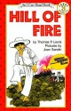 Hill Of Fire (An I Can Read Book, Level 3) - Thomas P. Lewis, Joan Sandin, Brian Amador