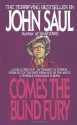 Comes the Blind Fury - John Saul