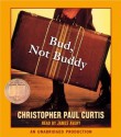 Bud, Not Buddy (Audio) - Christopher Paul Curtis, James Avery