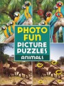 Photo Fun Picture Puzzles: Animals - Editors of Thunder Bay Press, Thunder Bay Press