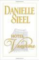 Hotel Vendome - Danielle Steel