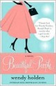 Beautiful People - Wendy Holden