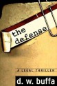 Defense (Joseph Antonelli) - D.W. Buffa