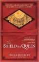 To Shield the Queen - Fiona Buckley