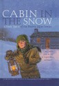 Cabin in the Snow - Deborah Hopkinson, Patrick Faricy