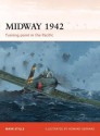 Midway 1942: Turning point in the Pacific - Mark Stille, Howard Gerrard