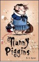 The Adventures of Nanny Piggins - R.A. Spratt, Dan Santat