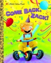 Come Back, Zack! - Trish Holland, Sachiko Yoshikawa